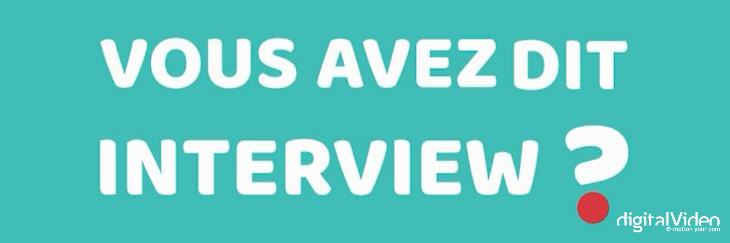 interview vidéo communication entreprise